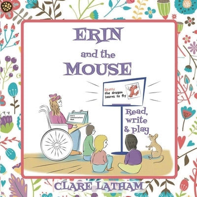 Erin and the Mouse by Latham, Clare