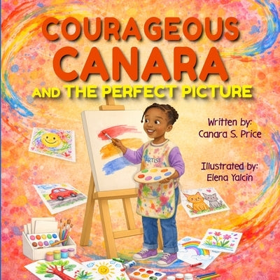 Courageous Canara and The Perfect Picture by Price, Canara S.