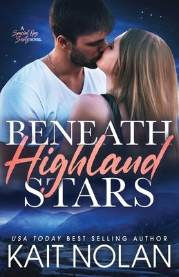 Beneath Highland Stars by Nolan, Kait