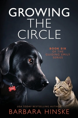 Growing the Circle by Hinske, Barbara