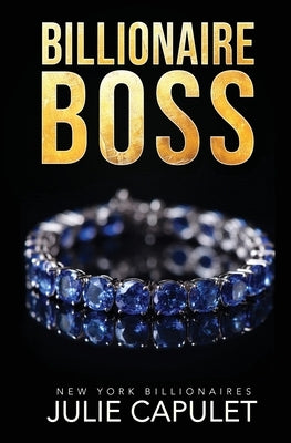 Billionaire Boss: Special Edition Paperback by Capulet, Julie