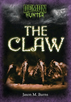 The Claw by Burns, Jason M.