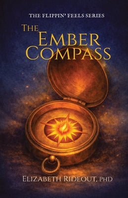 The Ember Compass by Rideout, Elizabeth