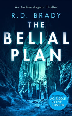The Belial Plan by Brady, R. D.
