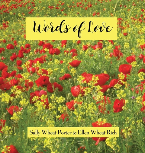 Words of Love by Wheat Porter, Sally