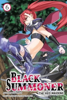 Black Summoner, Vol. 6 (Light Novel): Volume 6 by Mayoi, Doufu
