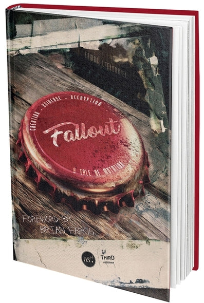 The Fallout Saga: Collector's Edition: A Tale of Mutation, Creation, Universe, Decryption by Lafleuriel, Erwan
