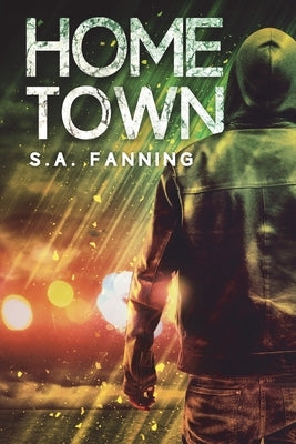 Hometown by Fanning, S. A.