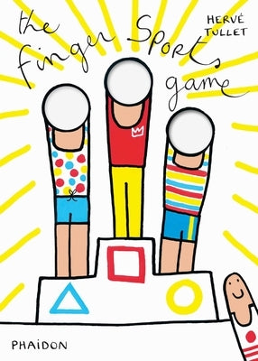 The Finger Sports Game by Tullet, HervÃ©