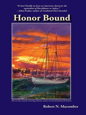 Honor Bound by Macomber, Robert N.