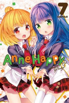 Anne Happy, Vol. 7: Unhappy Go Lucky! Volume 7 by Cotoji