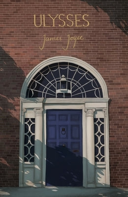 Ulysses (Collector's Edition) by Joyce, James