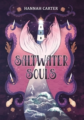 Saltwater Souls by Carter, Hannah