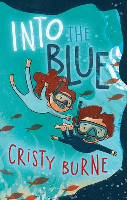 Into the Blue by Burne, Cristy