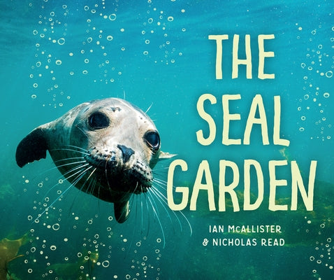 The Seal Garden by McAllister, Ian