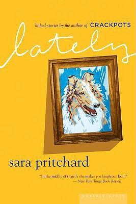 Lately by Pritchard, Sara