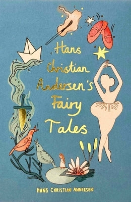 Hans Christian Andersen Fairy Tales (Collector's Edition) by Andersen, Hans Christian