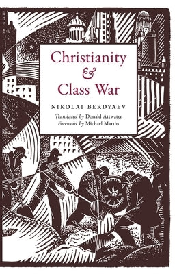 Christianity and Class War by Berdyaev, Nikolai