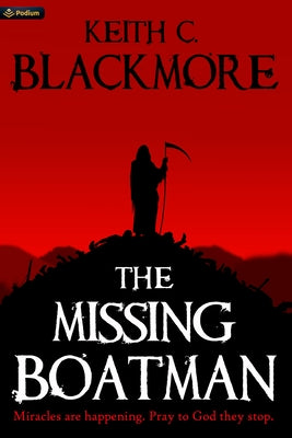The Missing Boatman by Blackmore, Keith C.