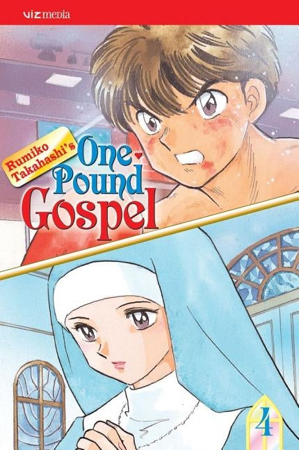 One?pound Gospel, Vol. 4 by Takahashi, Rumiko
