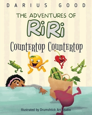 The Adventures of RiRI: Countertop Countertop by Good, Darius