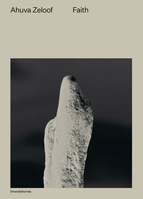 Ahuva Zeloof: Faith by Zeloof, Ahuva
