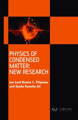 Physics of Condensed Matter: New Research by Filipinas, Jae Lord Dexter C.