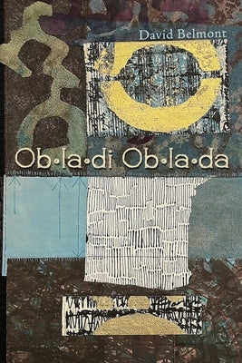 Ob-la-di Ob-la-da by Belmont, David