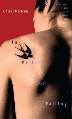 In Praise of Falling by Dumesnil, Cheryl