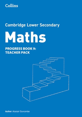 Lower Secondary Maths Progress Teacher's Guide: Stage 9 by Duncombe, Alastair