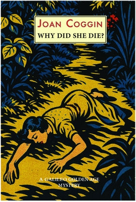 Why Did She Die?: A Lady Lupin Mystery by Coggin, Joan