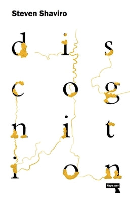 Discognition by Shaviro, Steven