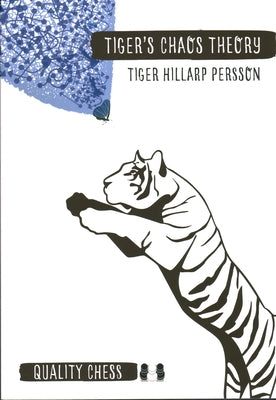 Tiger's Chaos Theory by Persson, Tiger