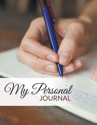 My Personal Journal by Speedy Publishing LLC