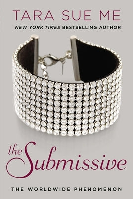The Submissive by Me, Tara Sue