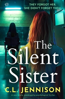 The Silent Sister by Jennison, C. L.