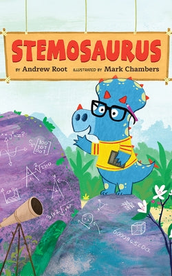 Stemosaurus by Root, Andrew