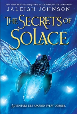 The Secrets of Solace by Johnson, Jaleigh