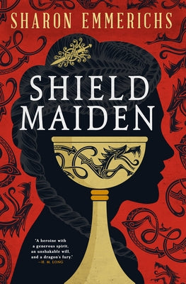 Shield Maiden by Emmerichs, Sharon