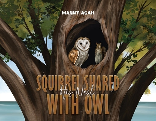 Squirrel Shared His Nest with Owl by Agah, Manny