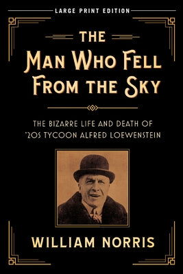 A Talent to Deceive: The Search for the Real Killer of the Lindbergh Baby by Norris, William