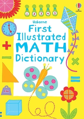 First Illustrated Math Dictionary by Robson, Kirsteen