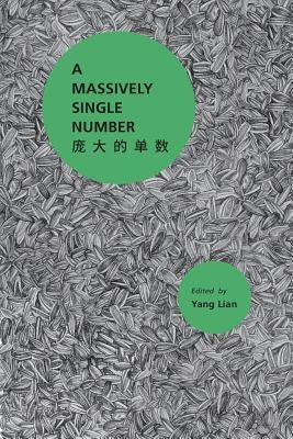 A Massively SIngle Number by Yang Lian