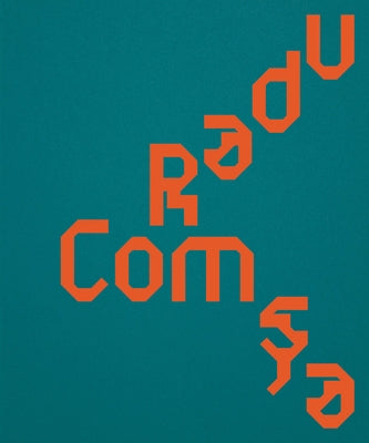 Radu Comsa by Comsa, Radu