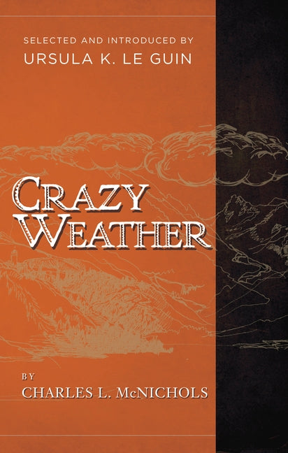 Crazy Weather by McNichols, Charles L.