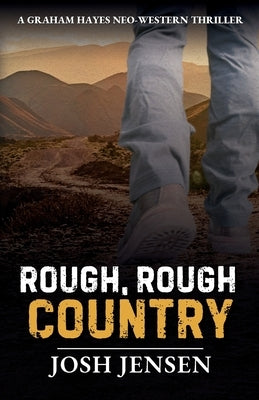Rough, Rough Country by Jensen, Josh