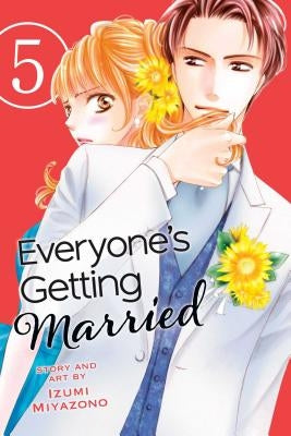 Everyone's Getting Married, Vol. 5 by Miyazono, Izumi
