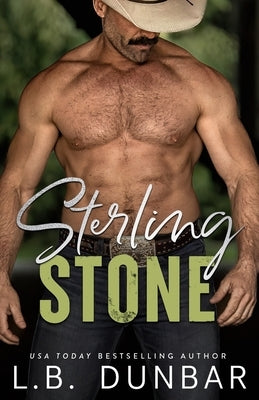 Sterling Stone by Dunbar, L. B.