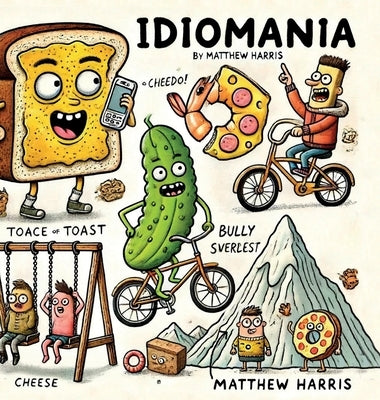 Idiomania by Harris, Matthew
