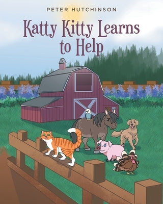 Katty Kitty Learns to Help by Hutchinson, Peter